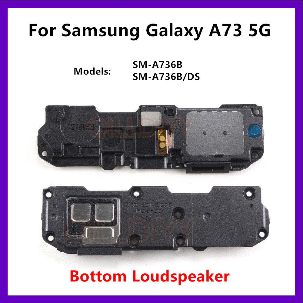 ลําโพงสําหรับ Samsung Galaxy A73 5G SM-A736B, SM-A736B/DS A736 ด้านล่างลําโพง Buzzer Ringer โมดูลอะไ