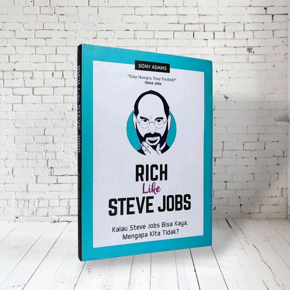 RICH LIKE STEVE JOBS ถ้า Steve Jobs สามารถรวย ทําไมเราไม่ได้?