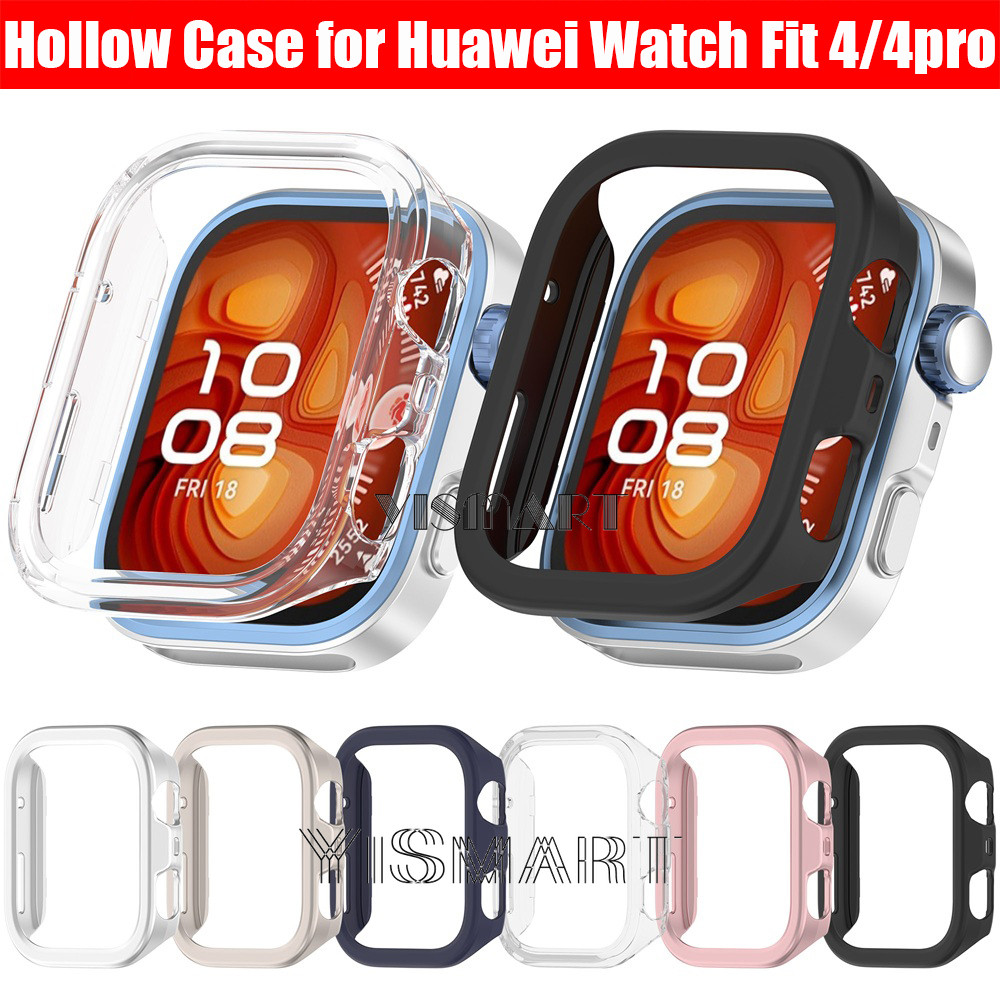 Hollow สําหรับ HUAWEI Watch Fit 4 Pro Hard PC Shell Protector สําหรับ HUAWEI Watch Fit 4 Fit4
