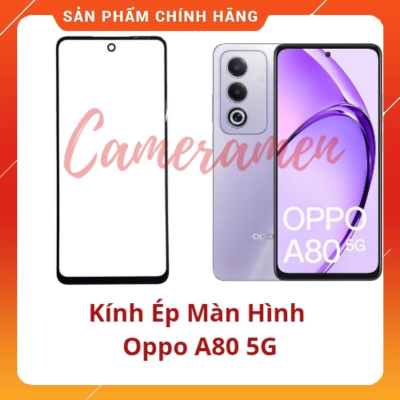 กระจกลามิเนตหน้าจอ Oppo A80 5G (ส่วนประกอบ 69)