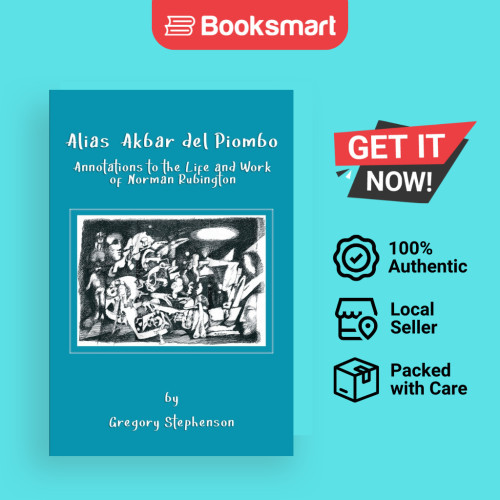 Alias Akbar del Piombo: คําอธิบายสู่ชีวิตและการทํางานของ Norman Rub - 9788797156995