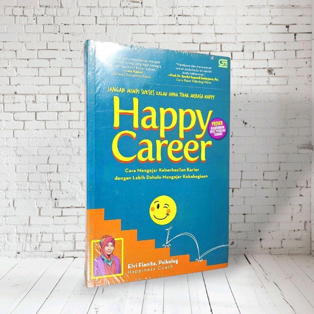 HAPPY CAREER HOW TO LEARN CAREER HAPPINESS