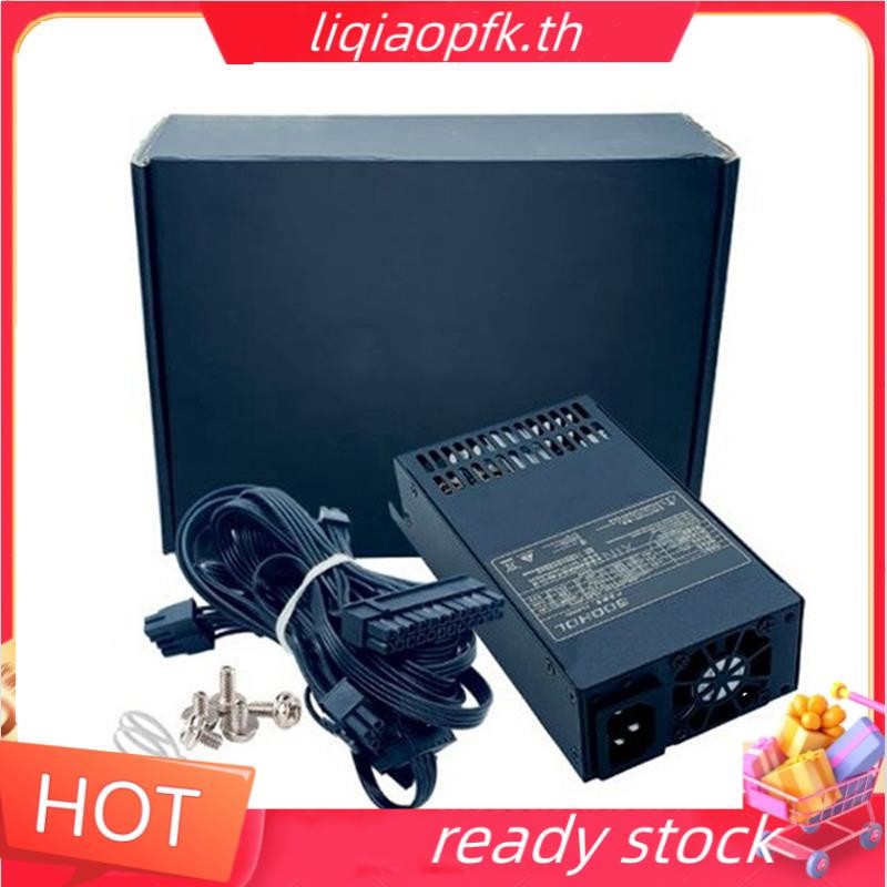 Ready store 500W PSU ATX Full Modular Power Supply Flex โมดูลแหล่งจ่ายไฟเสียงต่ําสําหรับขนาดเล็ก 1U 