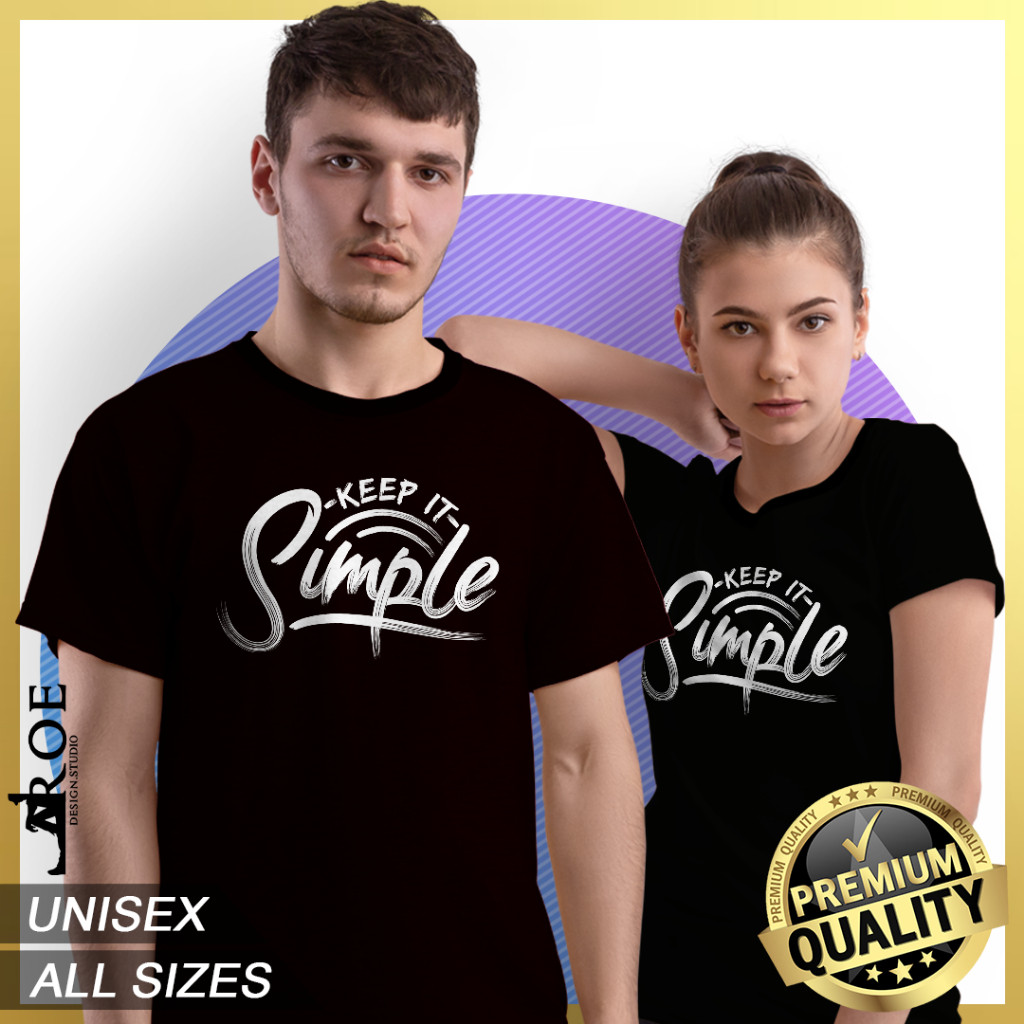 🔥 Baju Tshirt KEEP IT SIMPLE Unisex + Plus Size 🔥 2