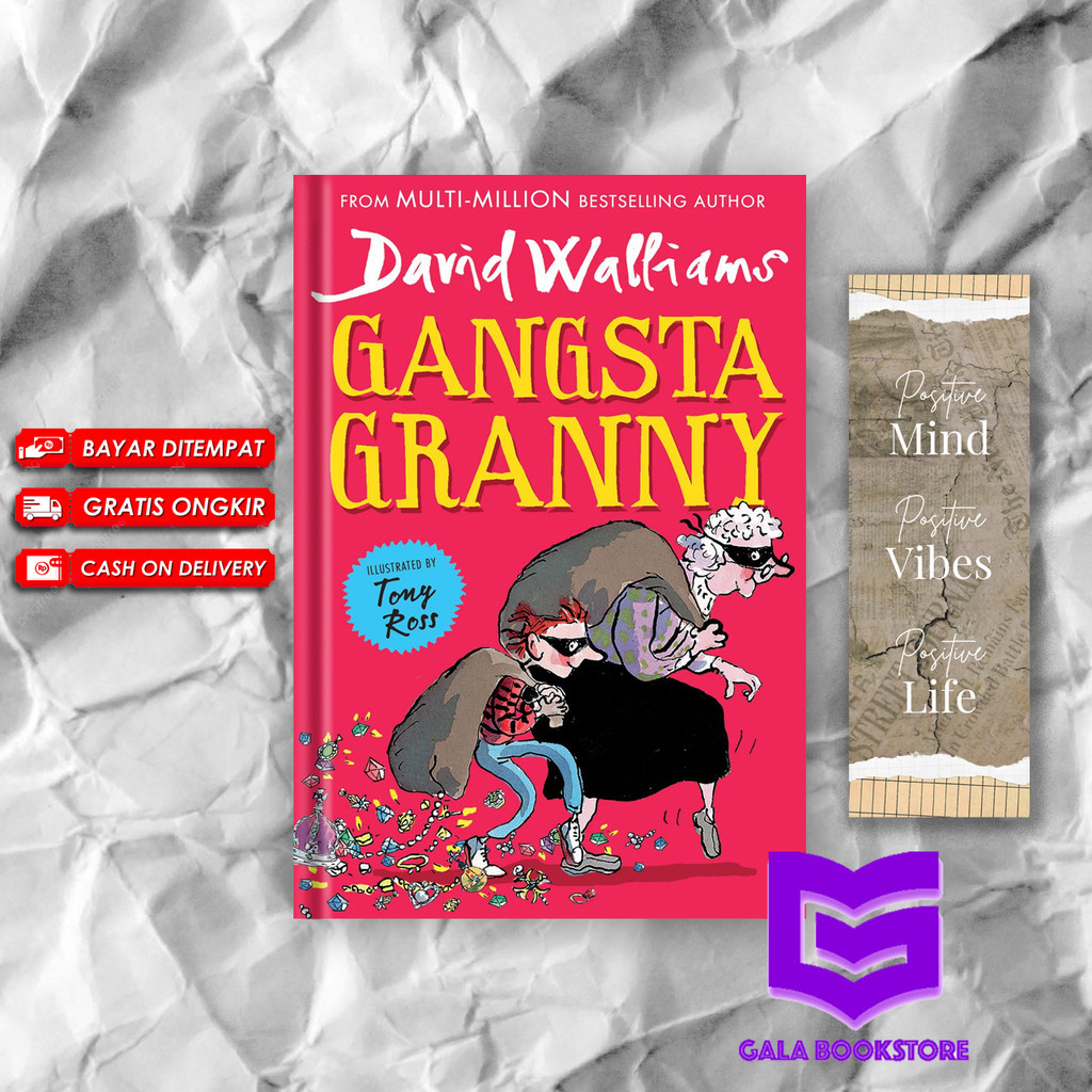 Gangsta Granny By david walliams