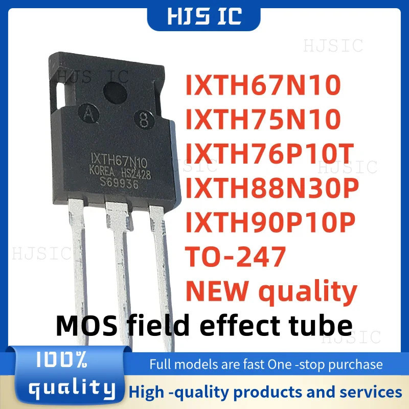 1-5PCS IXTH67N10 IXTH75N10 IXTH88N30P IXTH90P10P TO-247 อินเวอร์เตอร์กระแสสูง MOS field effect tube