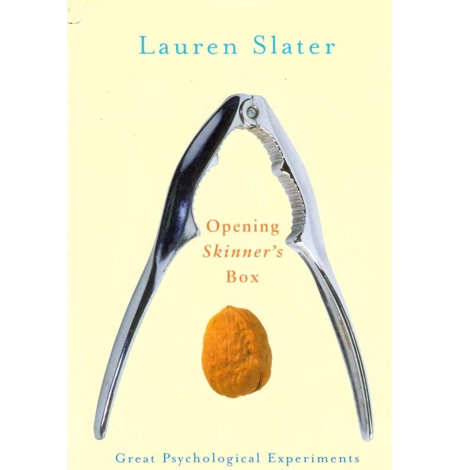 Opening Skinners Box_ การทดลองทางจิตที่ยอดเยี่ยมของยี่สิบ