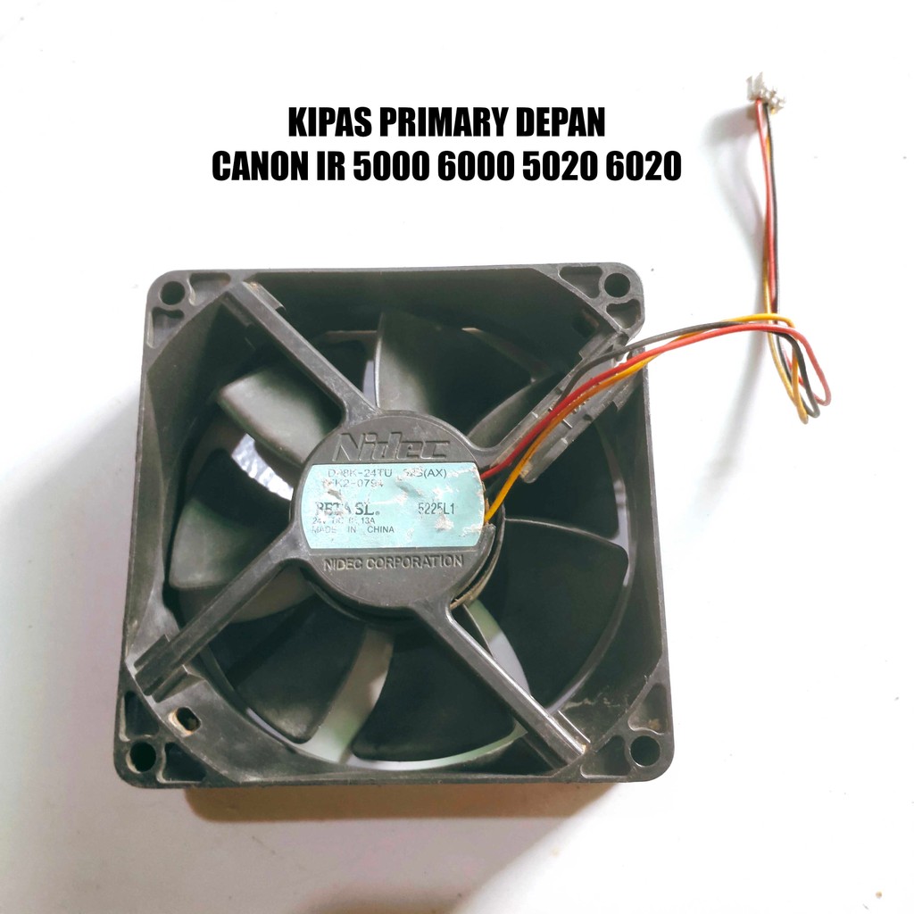 ด้านหน้า PRIMARY FAN PHOTOCOPY CANON IR 5000 6000 5020 6020