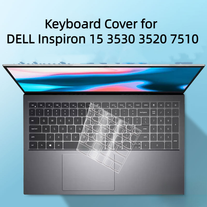 ซิลิคอนแป้นพิมพ์แล็ปท็อปสําหรับ DELL Inspiron 15 3530 3520 แป้นพิมพ์คอมพิวเตอร์ป้องกันฟิล์มสําหรับ I