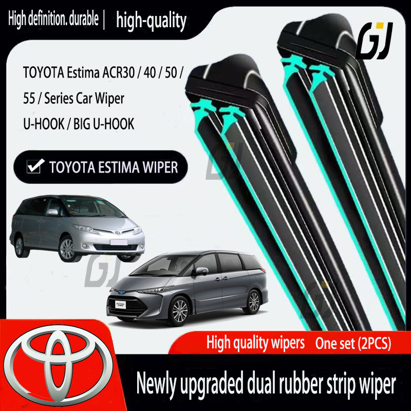 Toyota ESTIMA ACR30 ACR40 (BIG U HOOK) ACR50 ACR55 Wiper อัพเกรดใหม่รถแถบยางคู่ที่ปัดน้ําฝน