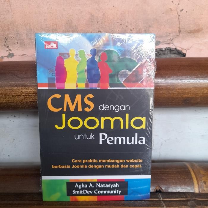 หนังสือ CMS ดั้งเดิมพร้อม Joomla สําหรับผู้เริ่มต้นโดย Agha A Natasyah & SmitDev C