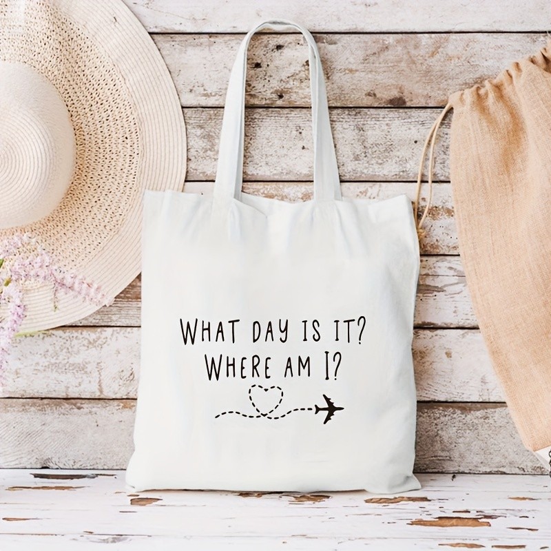What Day It Where Am I Canvas Tote Bag Harajuku Simple Shopper Bags Vintage Versatile Summer Storage