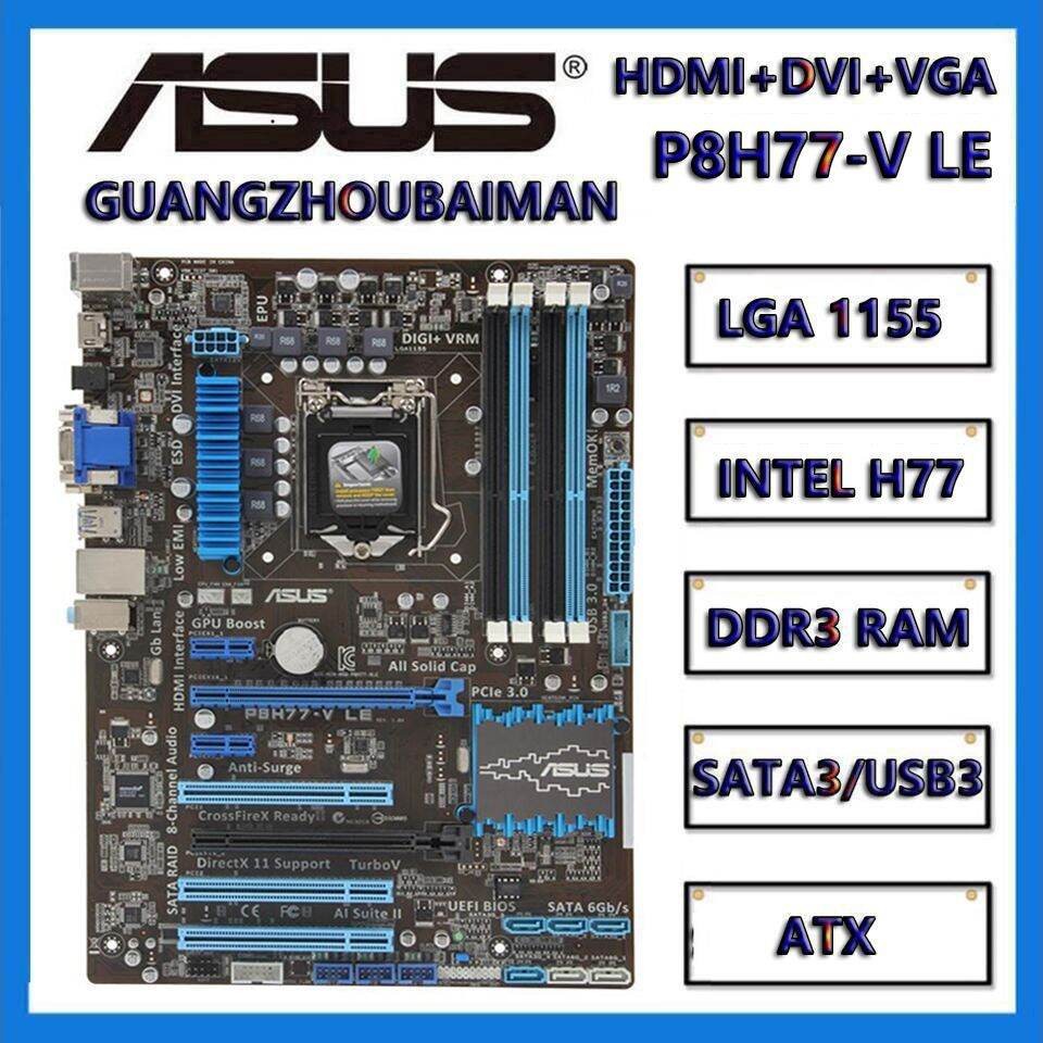 ใช้สําหรับ ASUS P8H77-V LE ATX / P8H77-M LE / P8H77-M PRO Micro ATX INTEL LGA 1155 DDR3 32G USB3.0 S