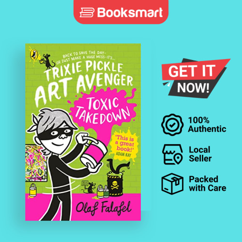 Toxic Takedown trixie Pickle Art Avenger - ปกอ่อน - อังกฤษ - 9780241537664