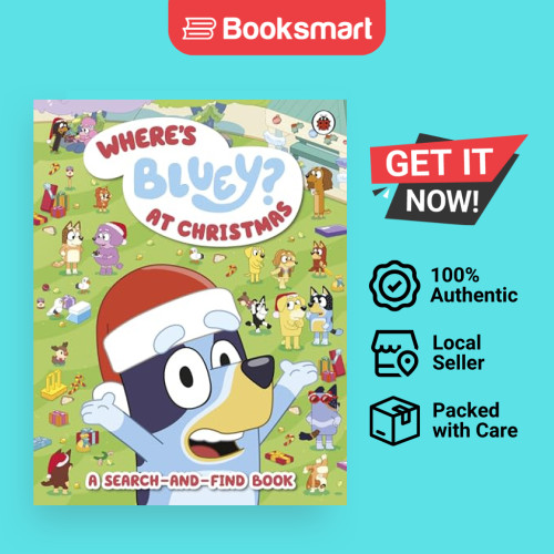 Bluey: Bluey ที่ไหน? สู่คริสต์มาส - Bluey โดย Bluey ปกอ่อน Peng 9780241575079