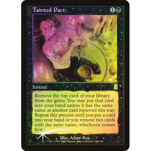การ์ด EDH PlayTest - Tainted Pact (สีดํา)