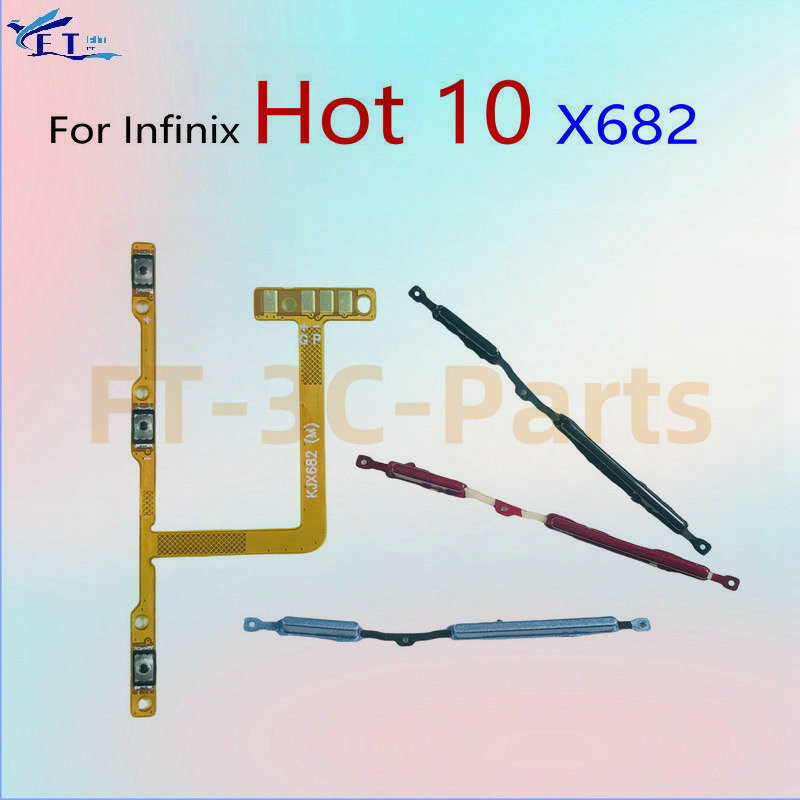 สําหรับ Infinix Hot 10 X682 X682B X682C Power Volume Flex Cable Switch On Off ปุ่ม Flex Cable อะไหล่