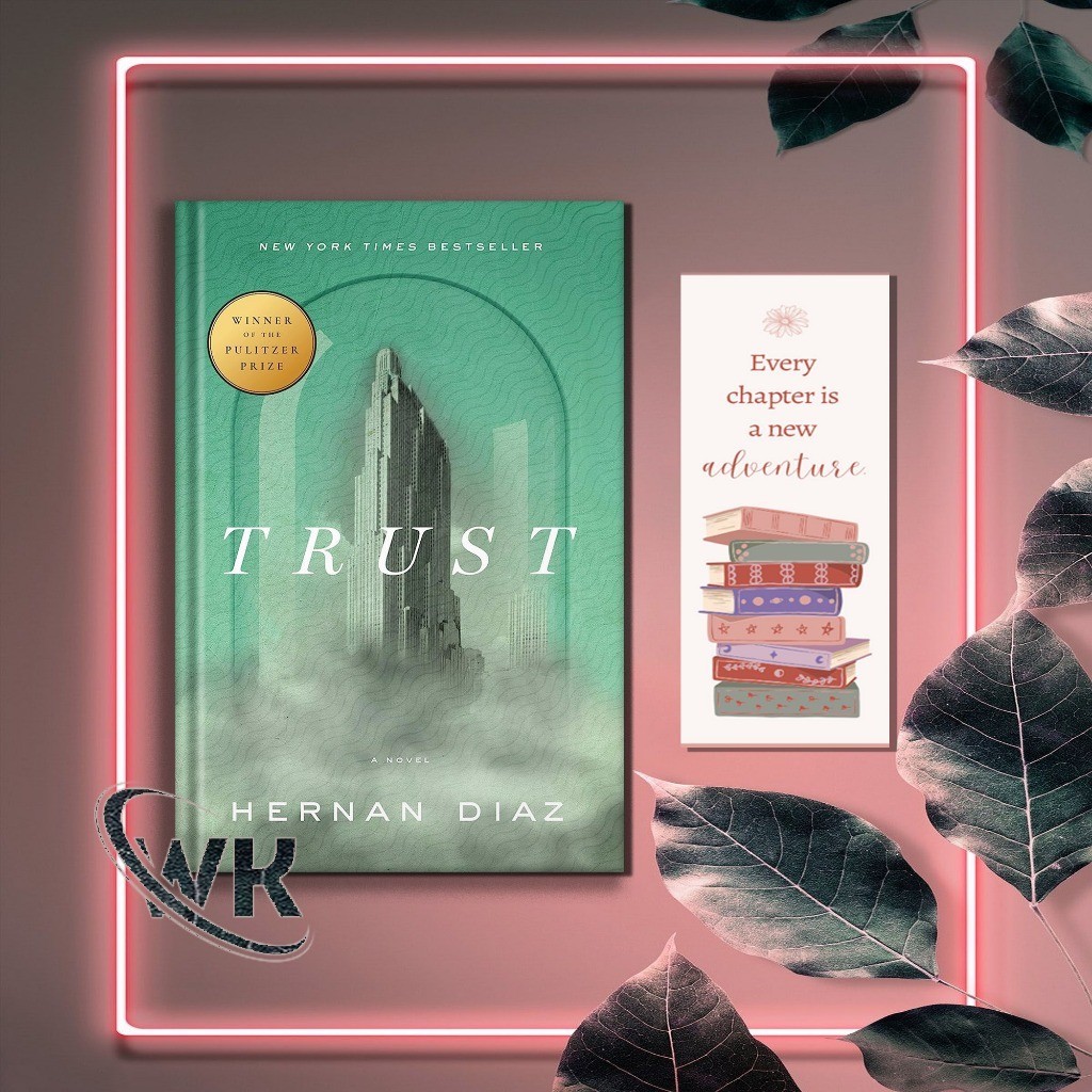 Trust By Hernan Diaz (ภาษาอังกฤษ)