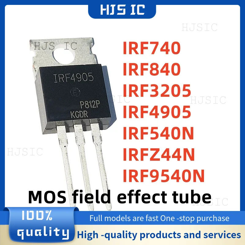 1-5PCS IRF4905 F4905 IRFZ44N FZ44N IRF740 F740 IRF840 F840 IRF540N F540N IRF3205 F3205 IRF9540N F954