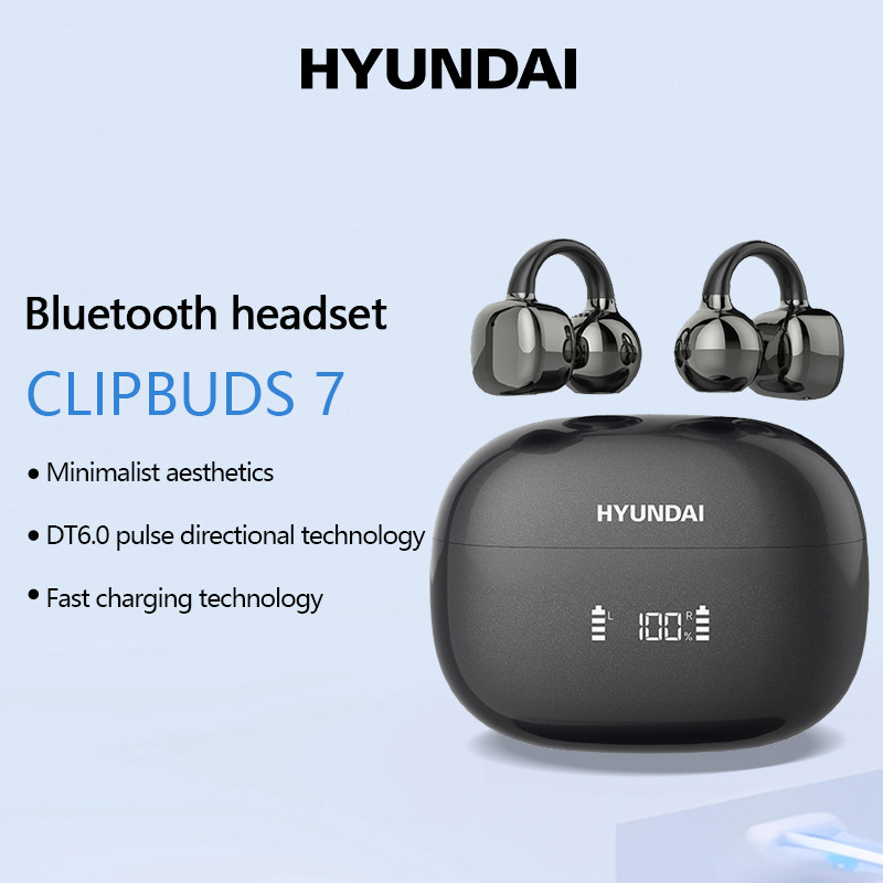 Hyundai clipbuds7 หูฟังบลูทูธไร้สาย HiFi HD Call ลดเสียงรบกวน จับคู่เร็วหูฟังบลูทูธ พร้อมไมโครโฟน