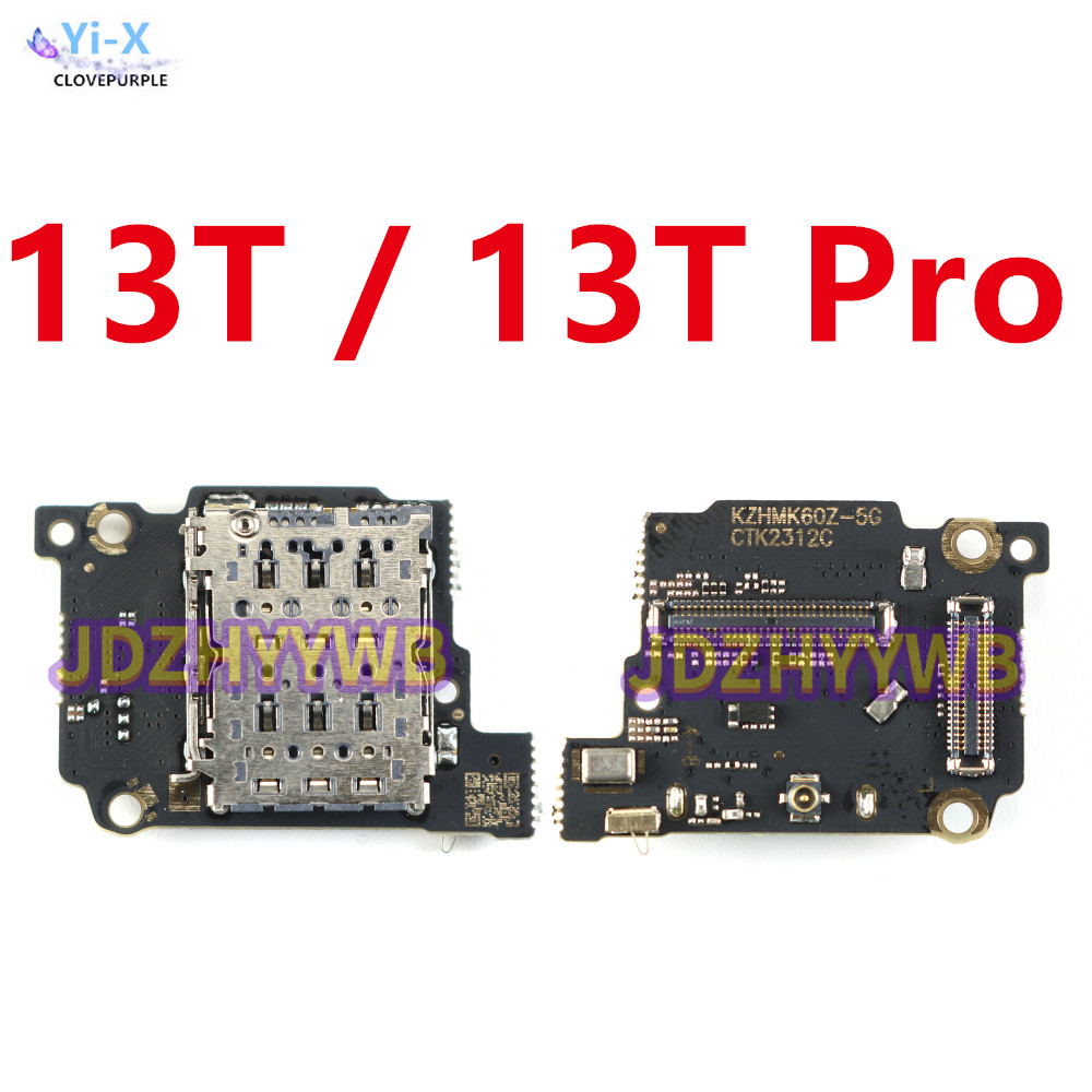 ซิมการ์ด SD Reader สําหรับ Xiaomi Mi 13T Pro 13TPro โทรศัพท์ Flex Cable Board ซ่อมอะไหล่ 2306EPN60G 23078PND5G