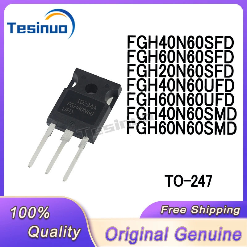 1-5PCS FGH60N60SFD FGH40N60SMD FGH60N60UFD FGH60N60SMD FGH40N60UFD FGH40N60SFD FGH20N60SFD IGBT ในสต