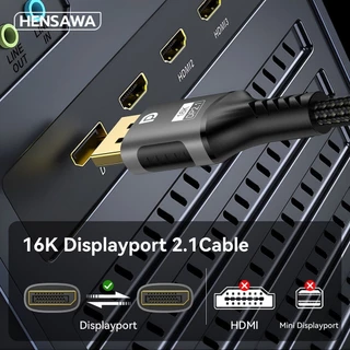 HENSAWA DP 2.1 1.4 สาย DisplayPort สาย DP ถึง DP รองรับ 16K 60Hz 8K 60Hz 120hz 4k 240hz สําหรับแล็ปท็อปทีวี