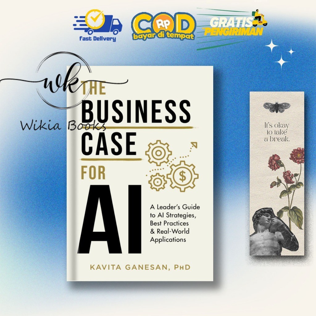 กรณีธุรกิจสําหรับ AI: คู่มือผู้นําใน AI Strategic โดย Kavita Ganesan (เวอร์ชันภาษาอังกฤษ)