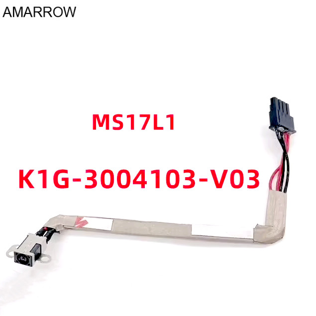 แล็ปท็อป DC Jack สําหรับ MSI MS-17L1 MS-17L2 MS-17L3 MS-17L4 76 GF76 GL76 MS-1581 GL66 GF66 K1G-3004