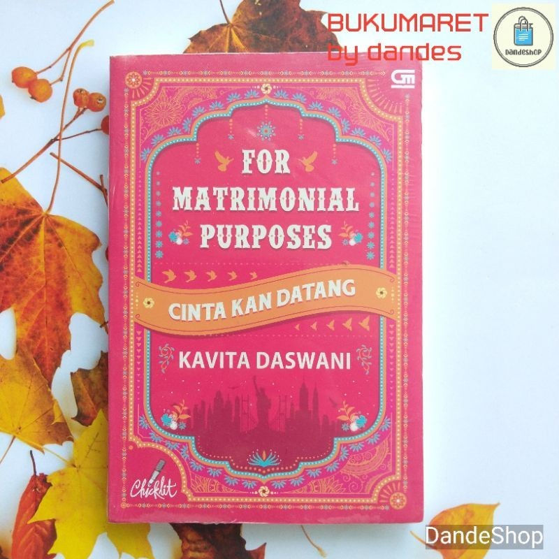 For Matrimonial Purposes (รักมา) - Chicklit Novel โดย Kavita Daswani ORIGINAL