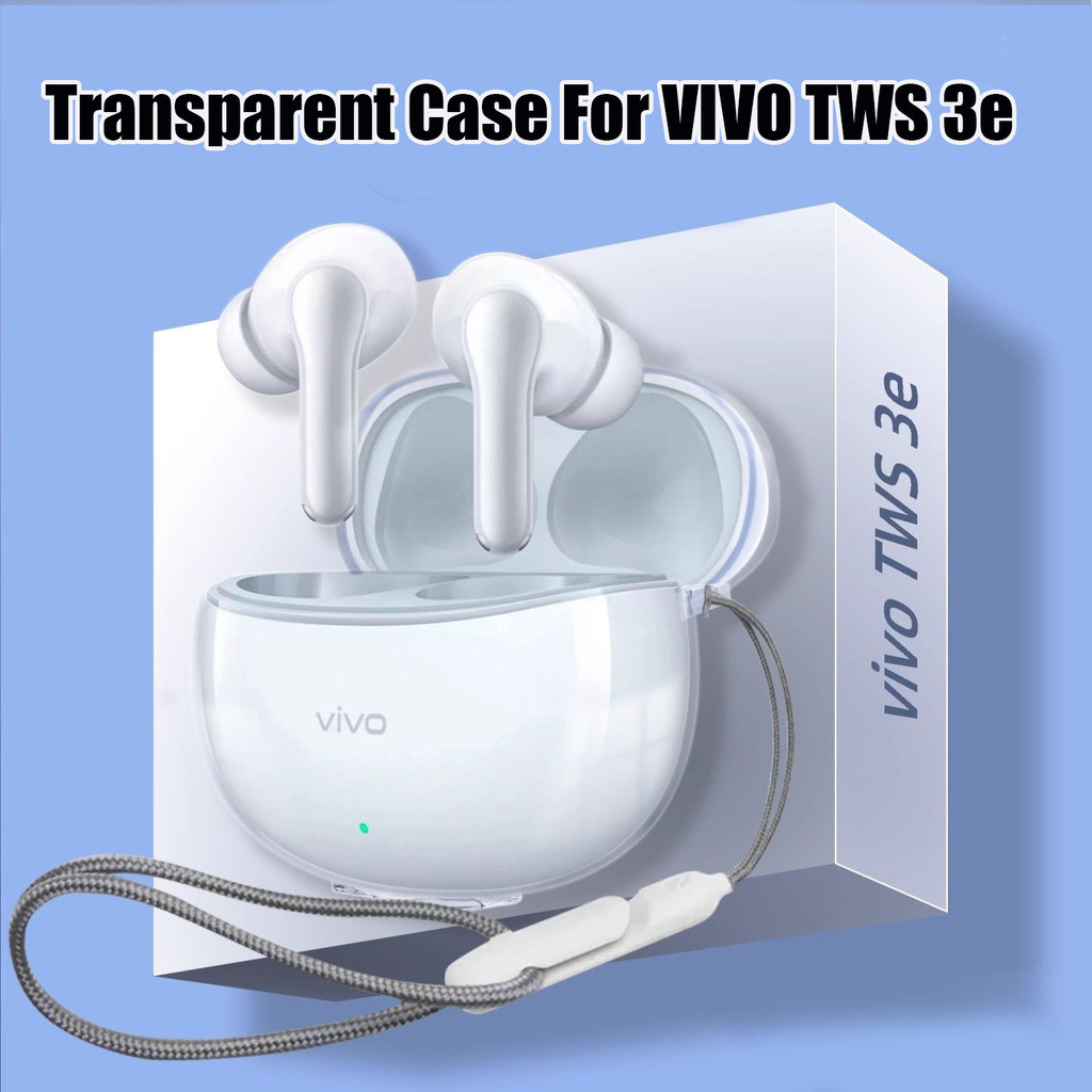 สําหรับ Vivo Tws 3e Case ฝาครอบป้องกันหูฟังแบบใส TPU ป้องกันฝุ่นป้องกันการล่มสลาย