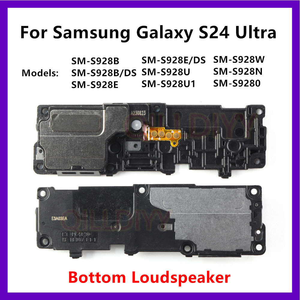 ลําโพงดังสําหรับ Samsung Galaxy S24 Ultra SM-S928B S928E/DS S928U S928 ลําโพง Buzzer Ringer เสียงโมด