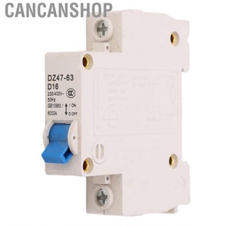 Cancanshop 230V/400V 16A 1P Miniature Circuit Breaker DIN Rail Mounted