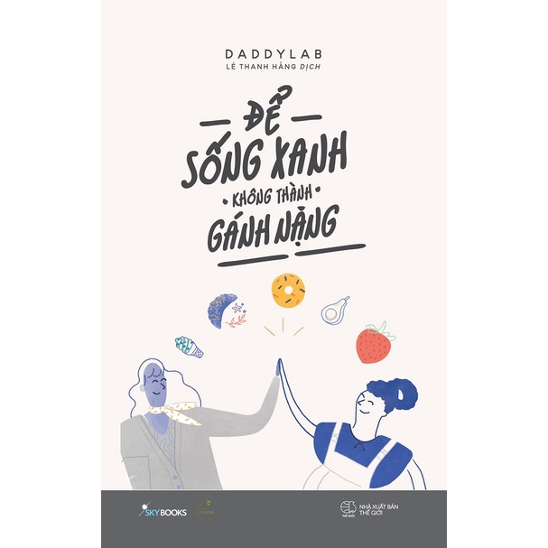 หนังสือ - To Live Green Without Becoming a Burden [bigmall-824]