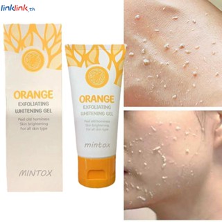 Mintox Exfoliating Gel เจลฟอกสีฟัน สครับผิวกาย เจลผลัดเซลล์ผิวหน้า Orange Exfoliating Peeling Gel Moisturizing Whitening Cleaner Acne Blackhead Cream Linklink