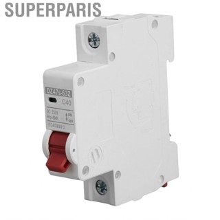 Superparis Circuit Breaker 1P DC 250V MCB 40A DIN Rail Mount Protection Switch 6000A Breaking