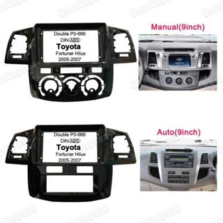 Fascia แผงเครื่องเล่น MP5 วิทยุรถยนต์ สําหรับ 2005-2007 Toyota Fortuner Vigo Hilux 9 นิ้ว Android 2Din