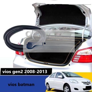 ยางประตูหลังรถยนต์ สําหรับ toyota vios gen2 2008 2009 2010 2011 2012 2013 batman