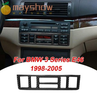 Mayshow ฝาครอบคอนโซลรถยนต์ อุปกรณ์เสริม สําหรับ BMW E46 3 Series