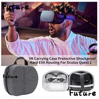 Future VR กล่องเก็บหูฟัง EVA แบบแข็ง พกพาง่าย กันกระแทก สีดํา สีเทา สําหรับ Oculos Quest 2 VR