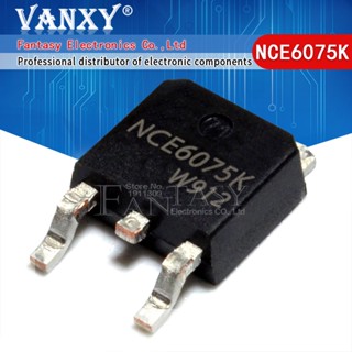 มอสเฟต NCE6075K เป็น 252 NCE6075 เป็น -252 6075K 60V 75A 10 ชิ้น