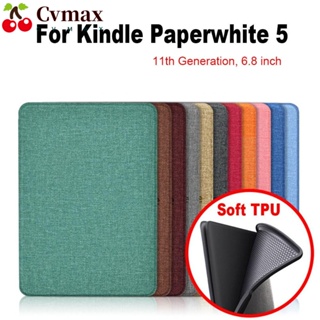 Cvmax เคสป้องกันโทรศัพท์มือถือ TPU แบบนิ่ม กันกระแทก บางพิเศษ สําหรับ Kindle Paperwhite 5 2021 6.8 นิ้ว