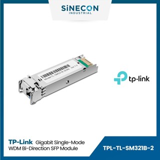 TP-Link ทีพีลิ้งค์ รุ่น TL-SM321B-2 1000Base-BX Gigabit Single-Mode WDM Bi-Directional SFP Module