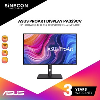 ASUS PROART DISPLAY MONITOR 32 UHD 4K IPS 60Hz จอมอนิเตอร์ PA329CV Warranty 3 Year