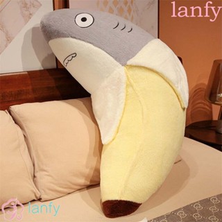 Lanfy หมอนตุ๊กตานุ่ม รูปกล้วย ปลาฉลาม ผ้าฝ้าย ของขวัญ สําหรับตกแต่งบ้าน