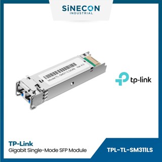 มีบริการส่งด่วนภายในวัน - TP-Link รุ่น TL-311LS MiniGBIC Module, Gigabit Single-Mode SFP Module By Sinecon