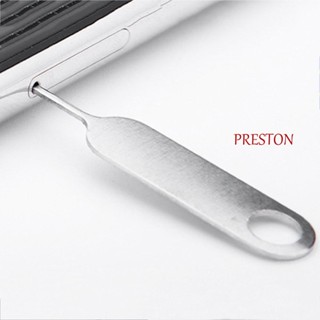 Preston ถาดซิมการ์ด สเตนเลส โลหะ สําหรับถอดโทรศัพท์มือถือ สมาร์ทโฟน