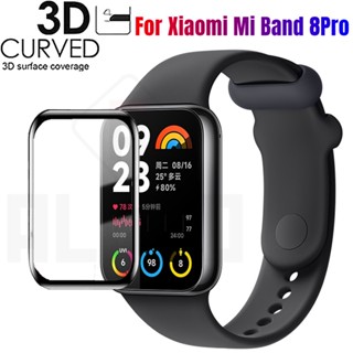 ฟิล์มกันรอยหน้าจอนาฬิกา ขอบโค้ง 3 มิติ สําหรับ Xiaomi Mi Band 8 Pro ฟิล์มแบบเต็ม