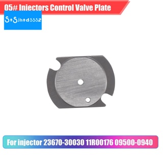 แผ่นวาล์วหัวฉีดคอมมอนเรล 05 11E505757 หัวฉีด สําหรับ Injector 23670-30030 11R00176 09500-0940