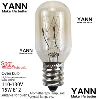 Yann1 หลอดไฟทังสเตน E12 110V ทนความร้อน 300 องศา สีขาวอบอุ่น